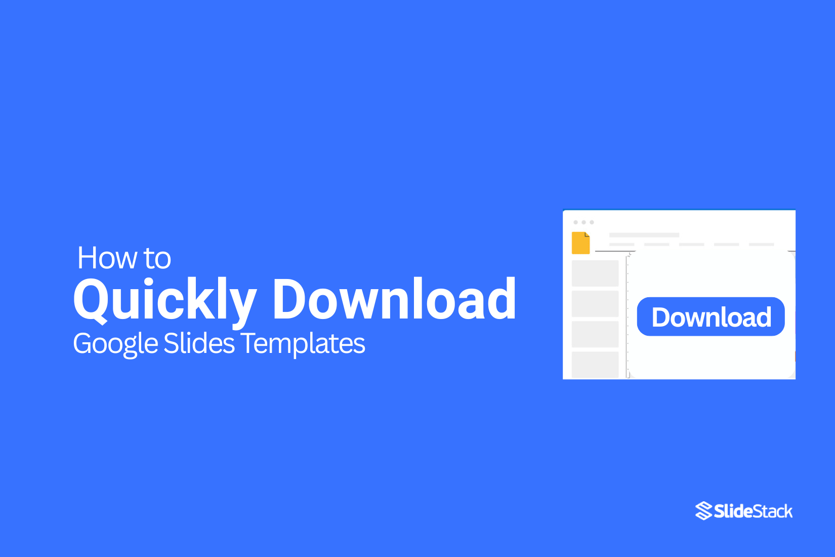 How to Quickly Download Google Slides Templates