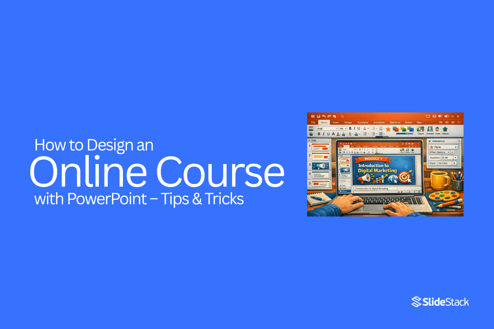 How to Design an Online Course with PowerPoint – Tips & Tricks