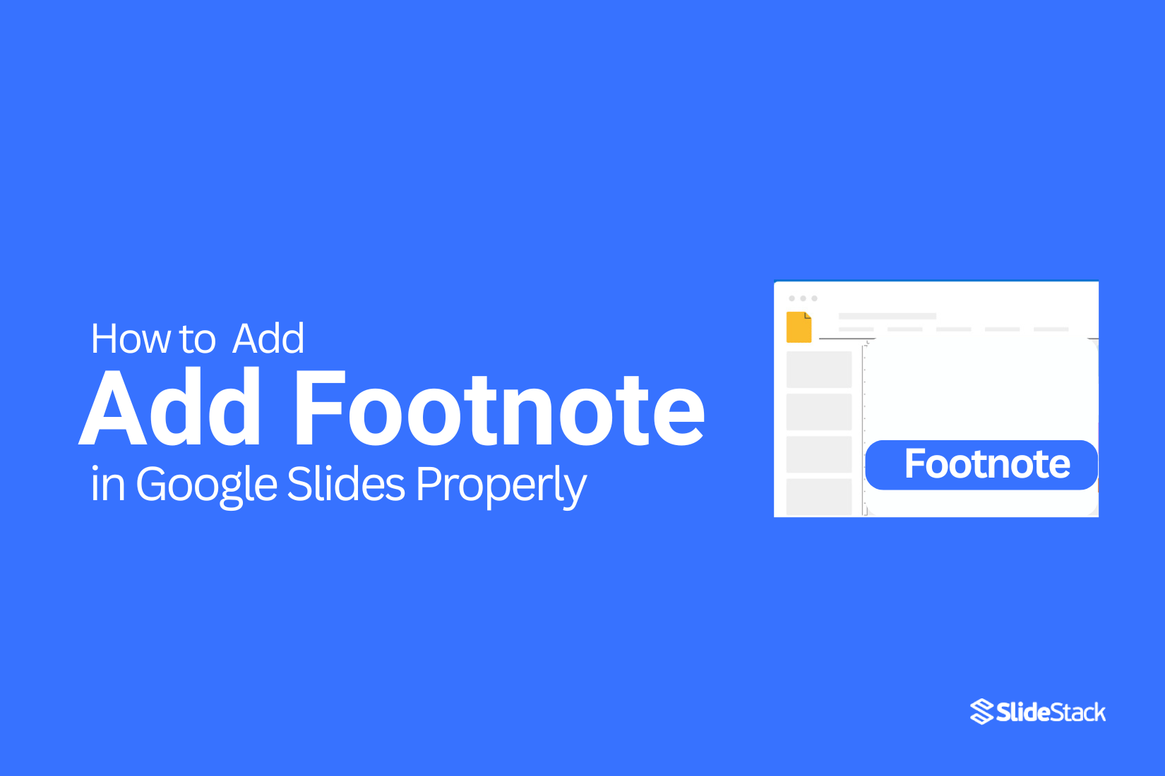 How to Add Footnotes in Google Slides Properly