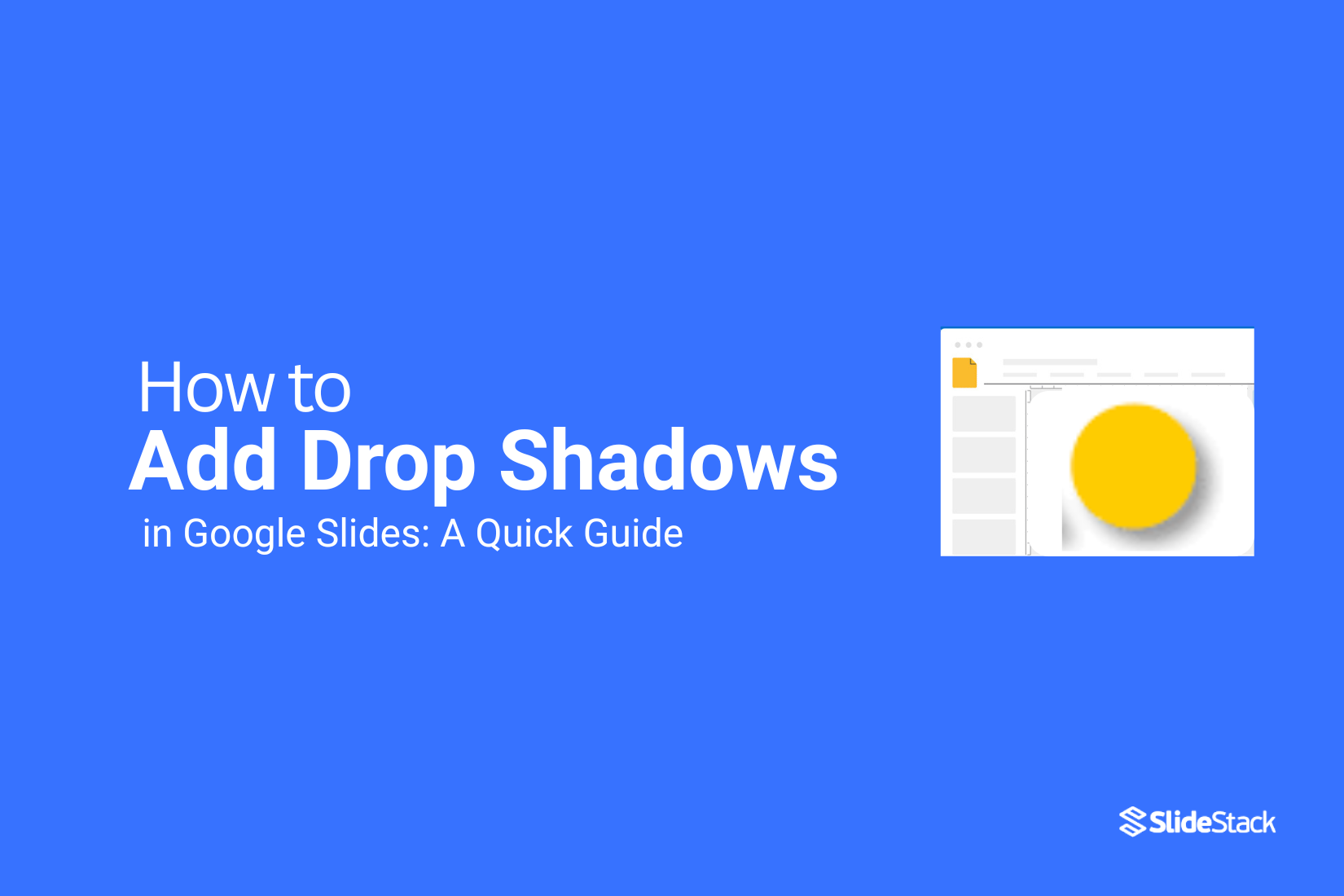 How to Add Drop Shadows in Google Slides: A Quick Guide 