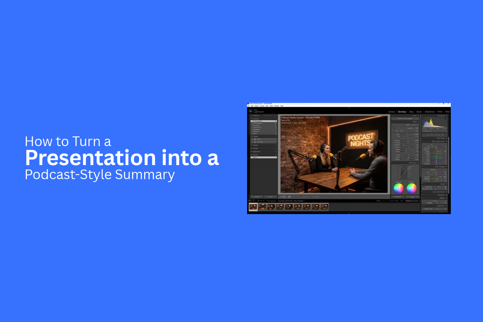 How to Turn a Presentation into a Podcast-Style Summary 