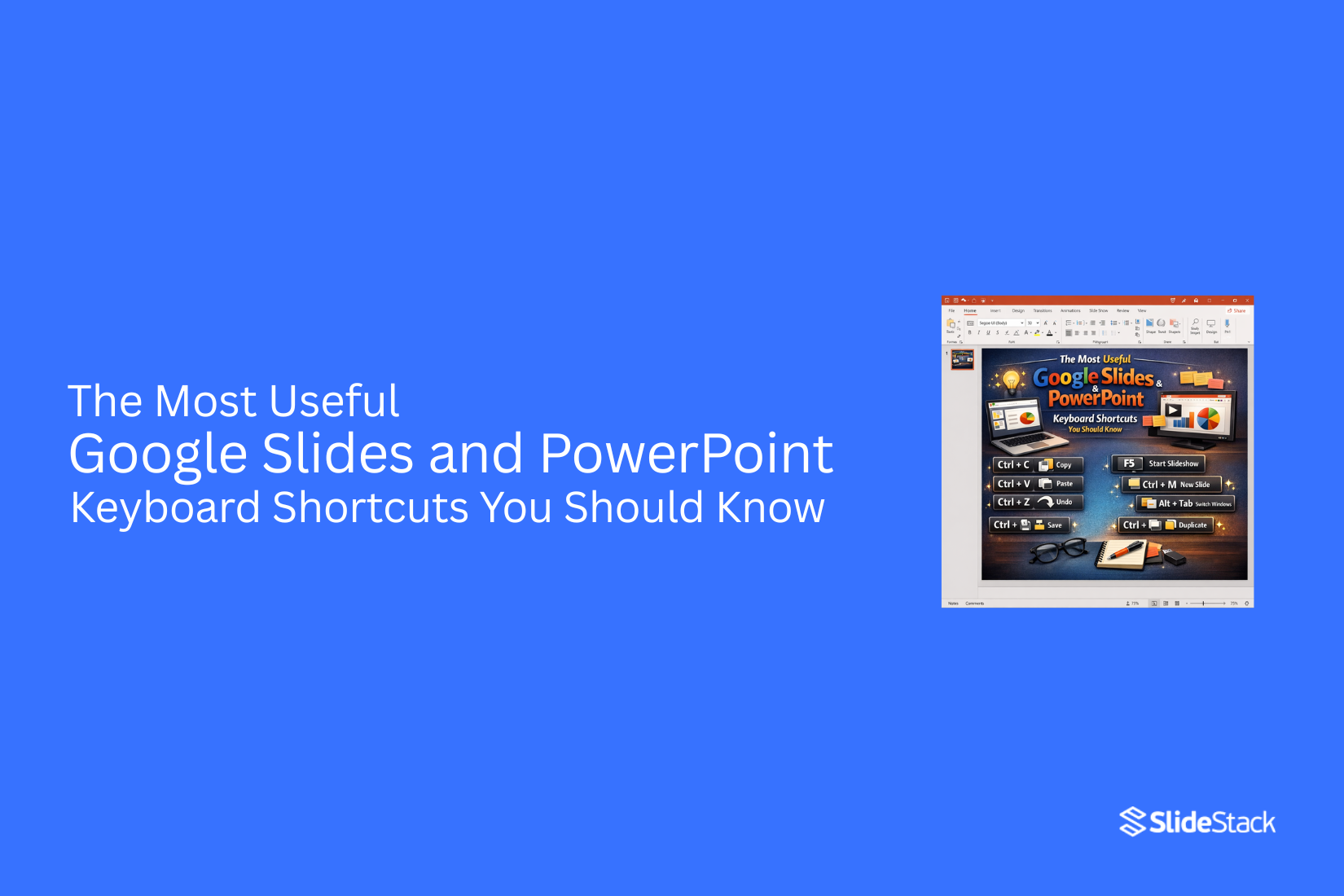 The Most Useful Google Slides and PowerPoint Keyboard Shortcuts You Should Know