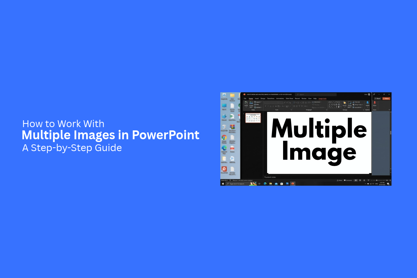 How to Work With Multiple Images in PowerPoint: A Step-by-Step Guide 