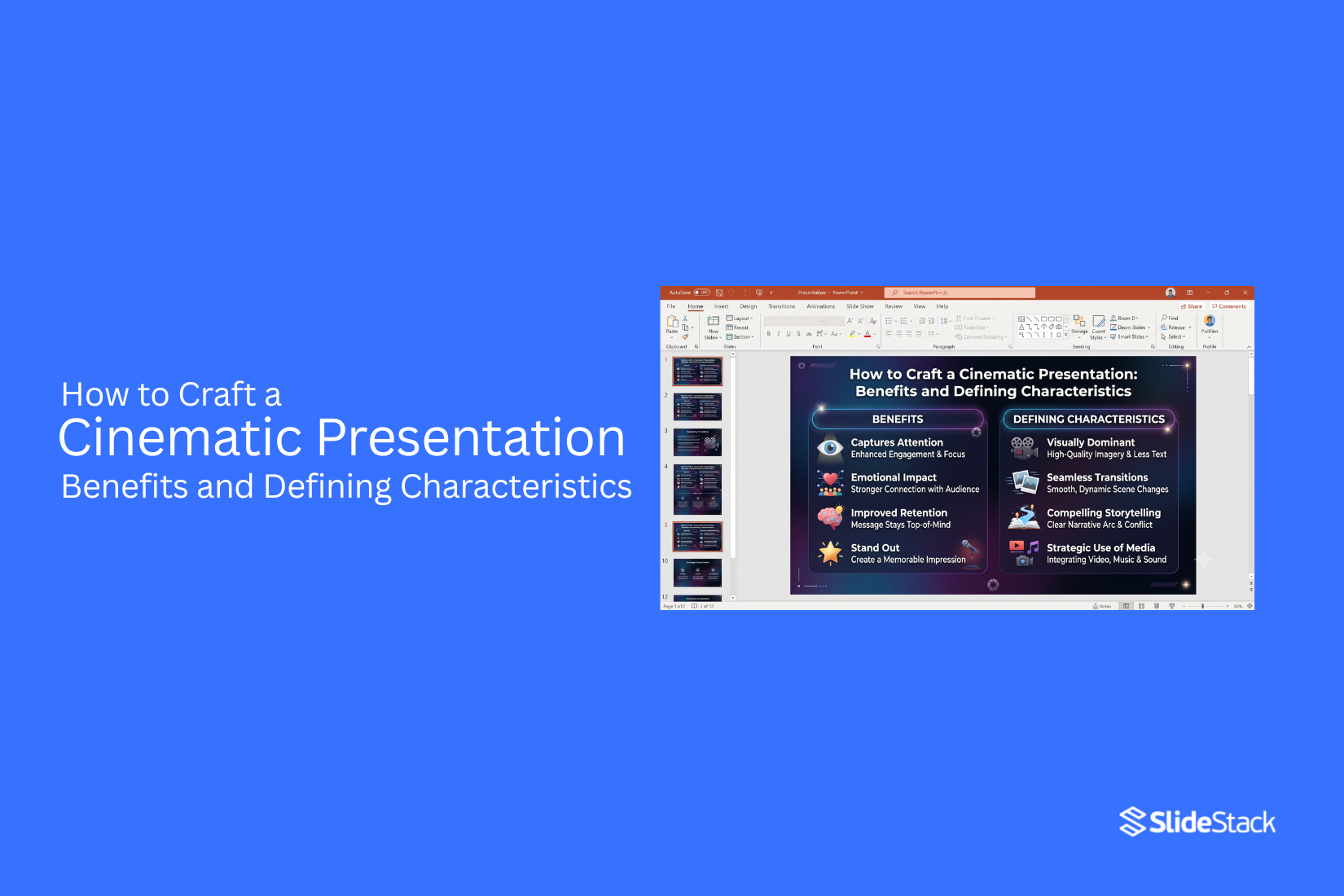 How to Craft a Cinematic Presentation: Benefits and Defining Characteristics 