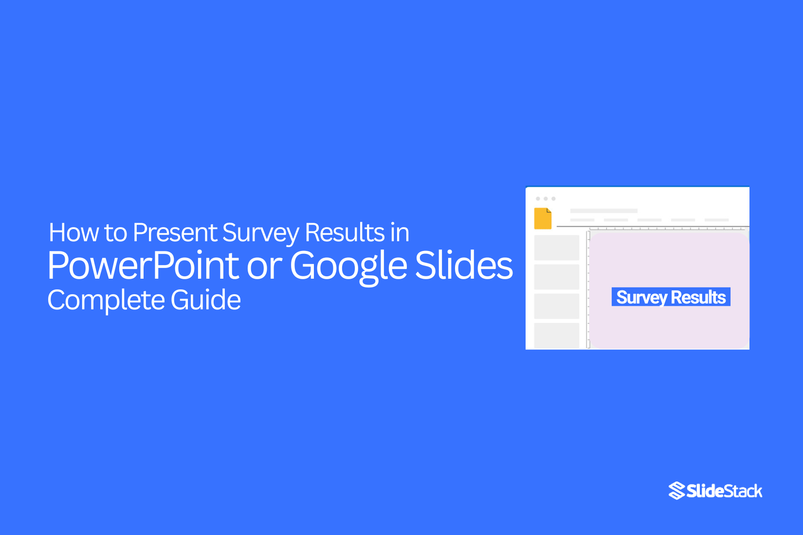 How to Present Survey Results in PowerPoint or Google Slides – Complete Guide