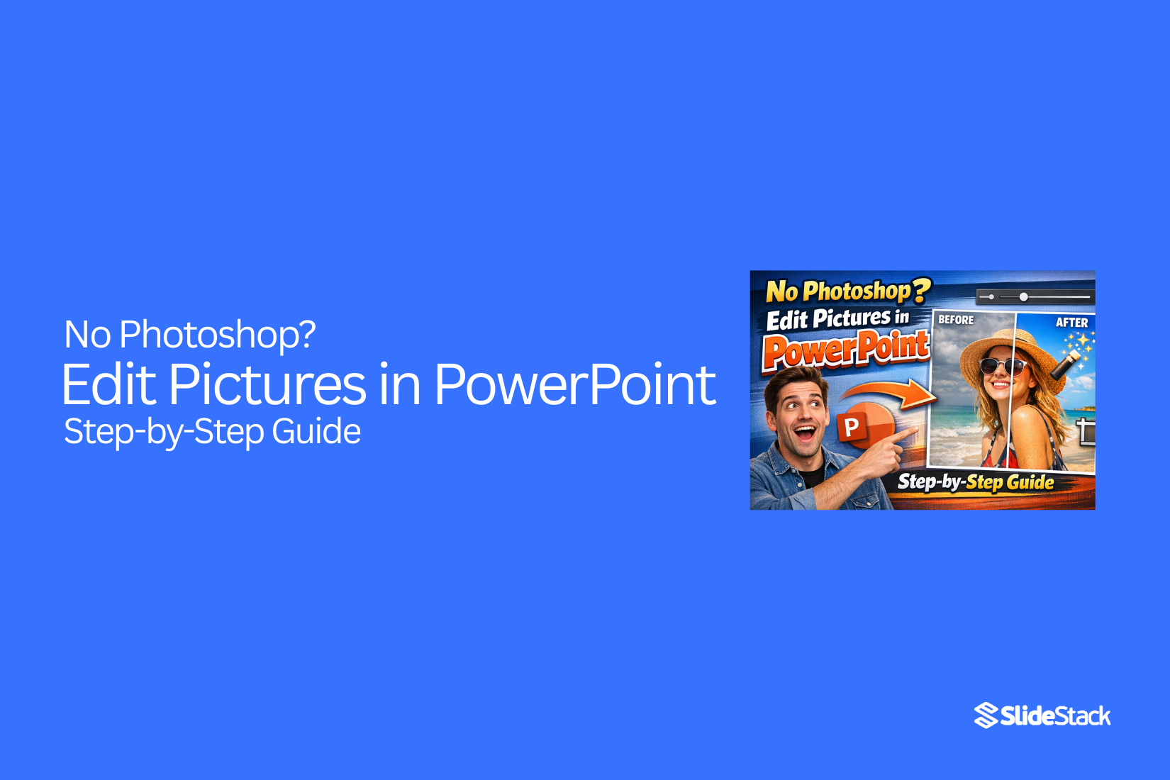 No Photoshop? Edit Pictures in PowerPoint – Step-by-Step Guide