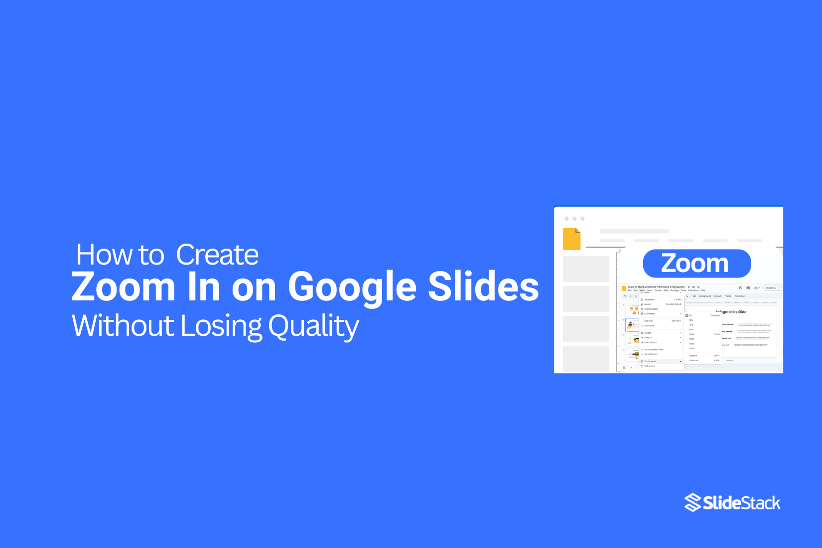 How to Zoom In on Google Slides Without Losing Quality