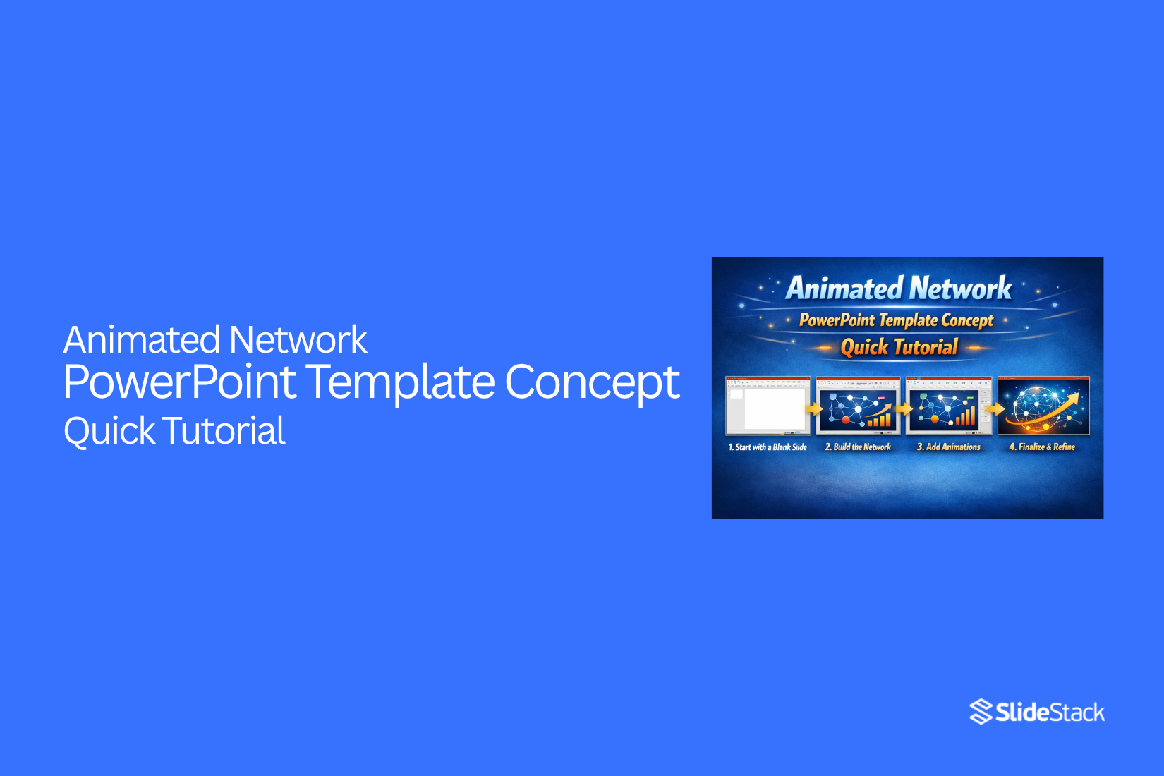 Animated Network PowerPoint Template Concept – Quick Tutorial