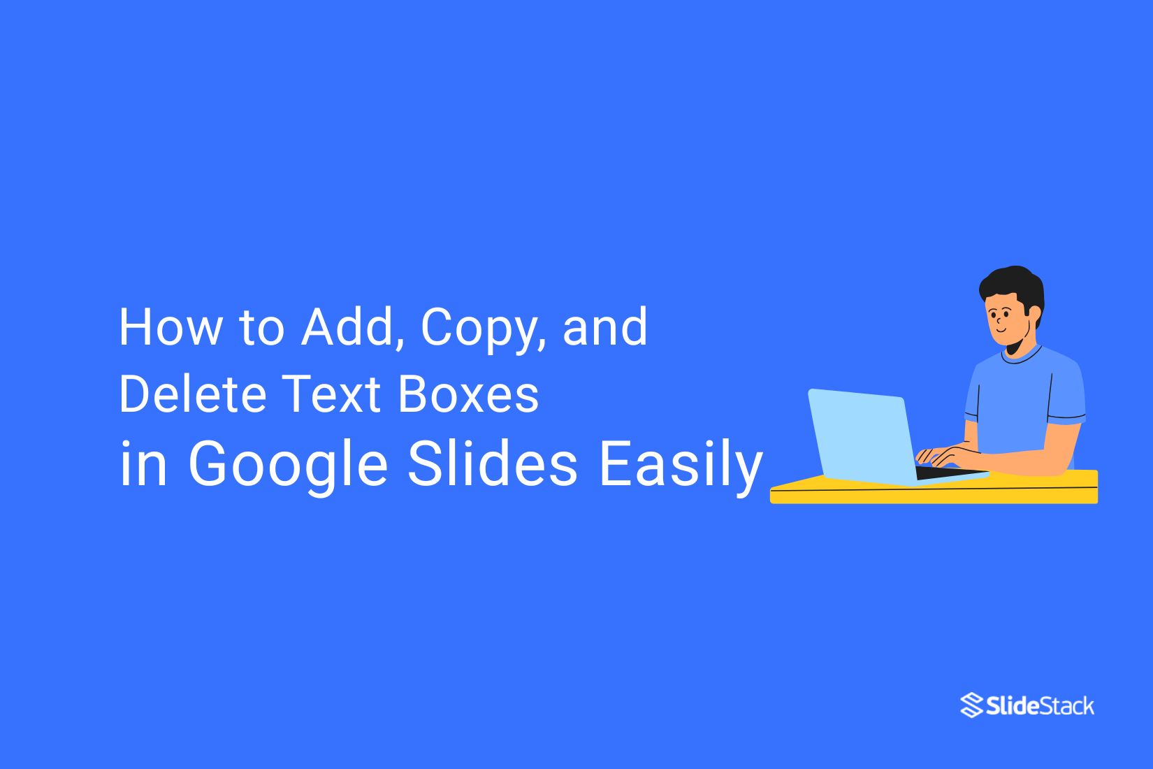 How to Add, Copy, and Delete Text Boxes in Google Slides Easily