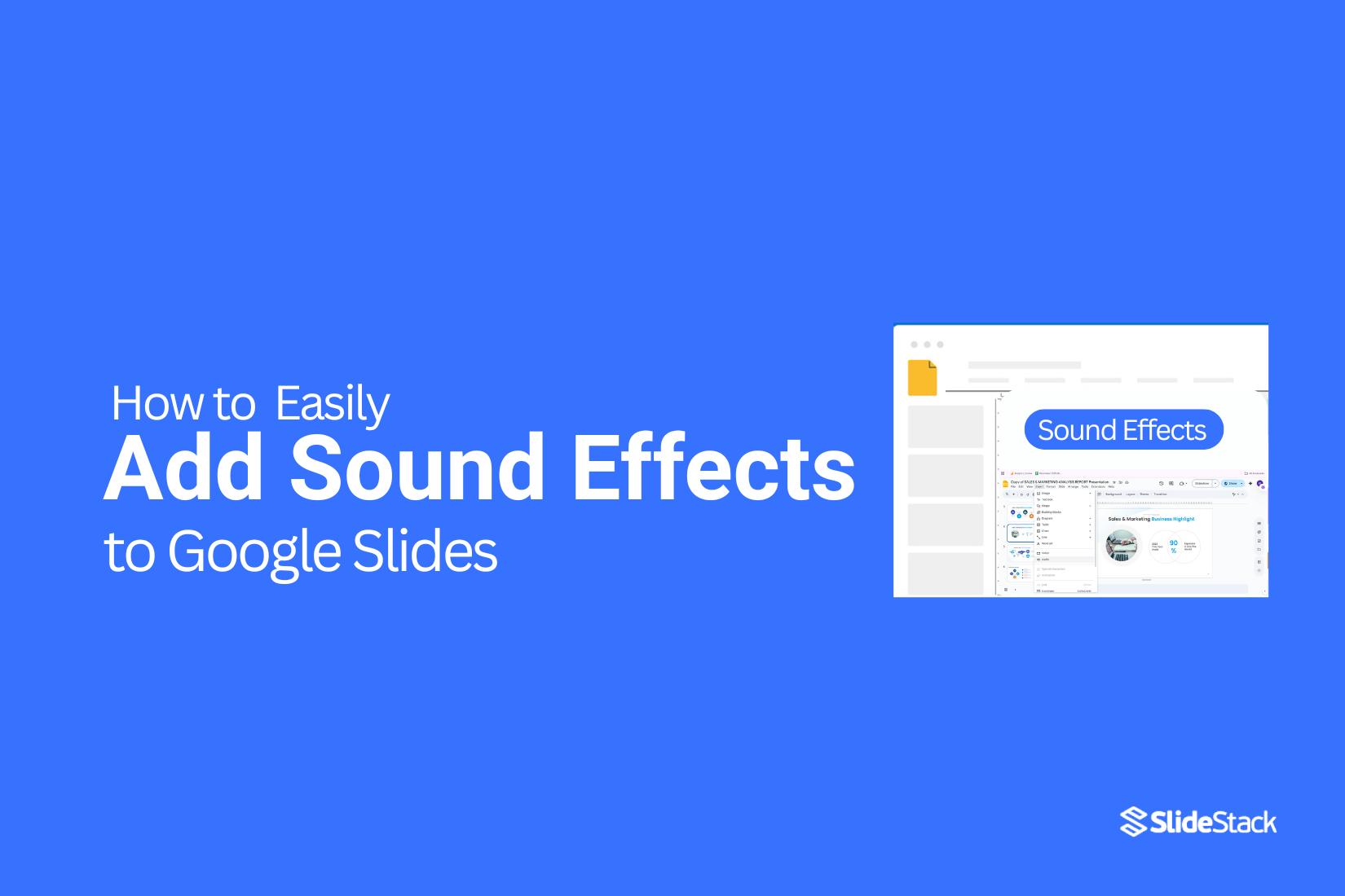 How to Easily Add Sound Effects to Google Slides