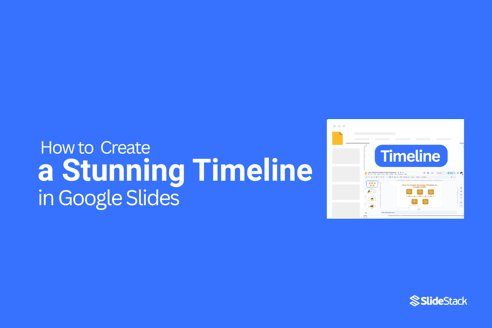How to Create a Stunning Timeline in Google Slides