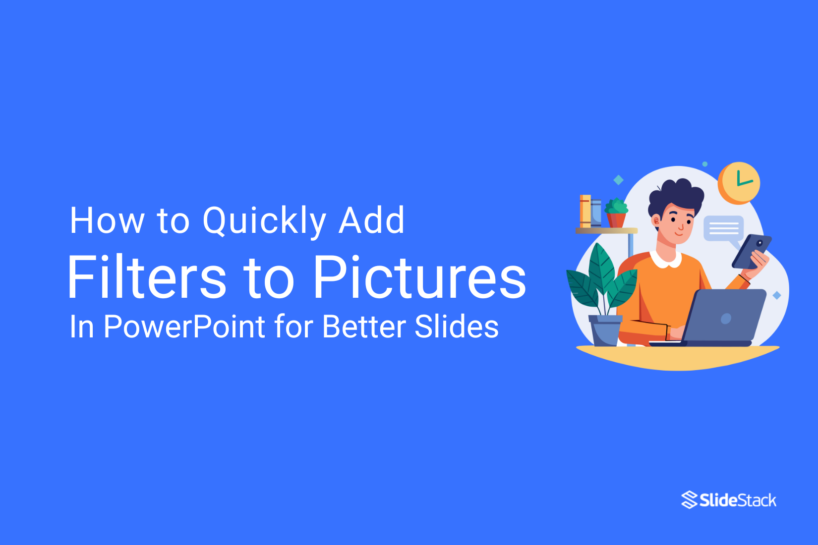 How to Quickly Add Filters to Pictures in PowerPoint for Better Slides