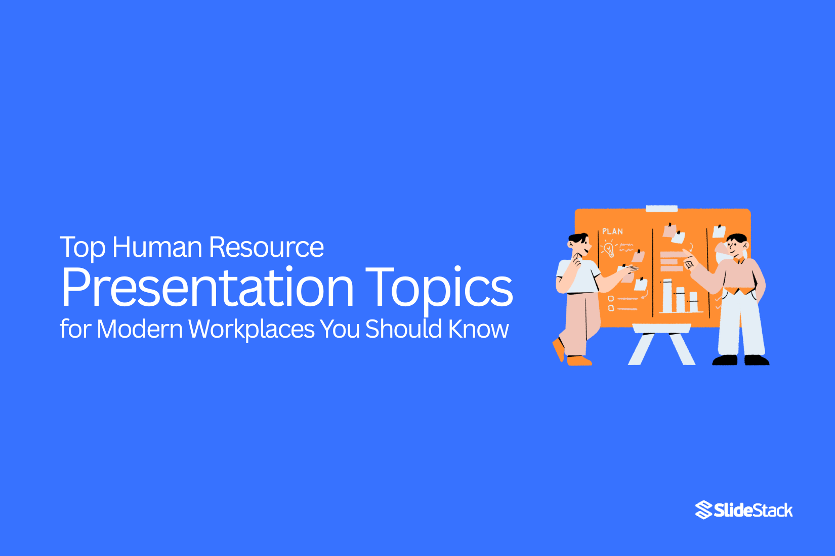 Top Human Resource Presentation Topics for Modern Workplaces You Should Know