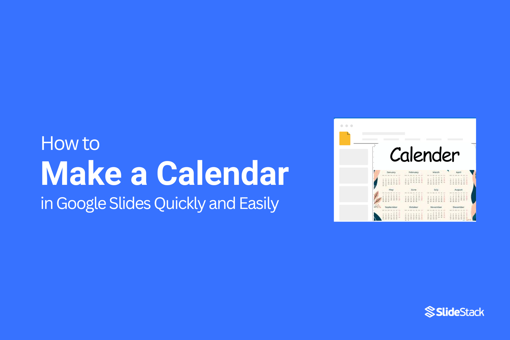 How to Make a Calendar in Google Slides Quickly and Easily