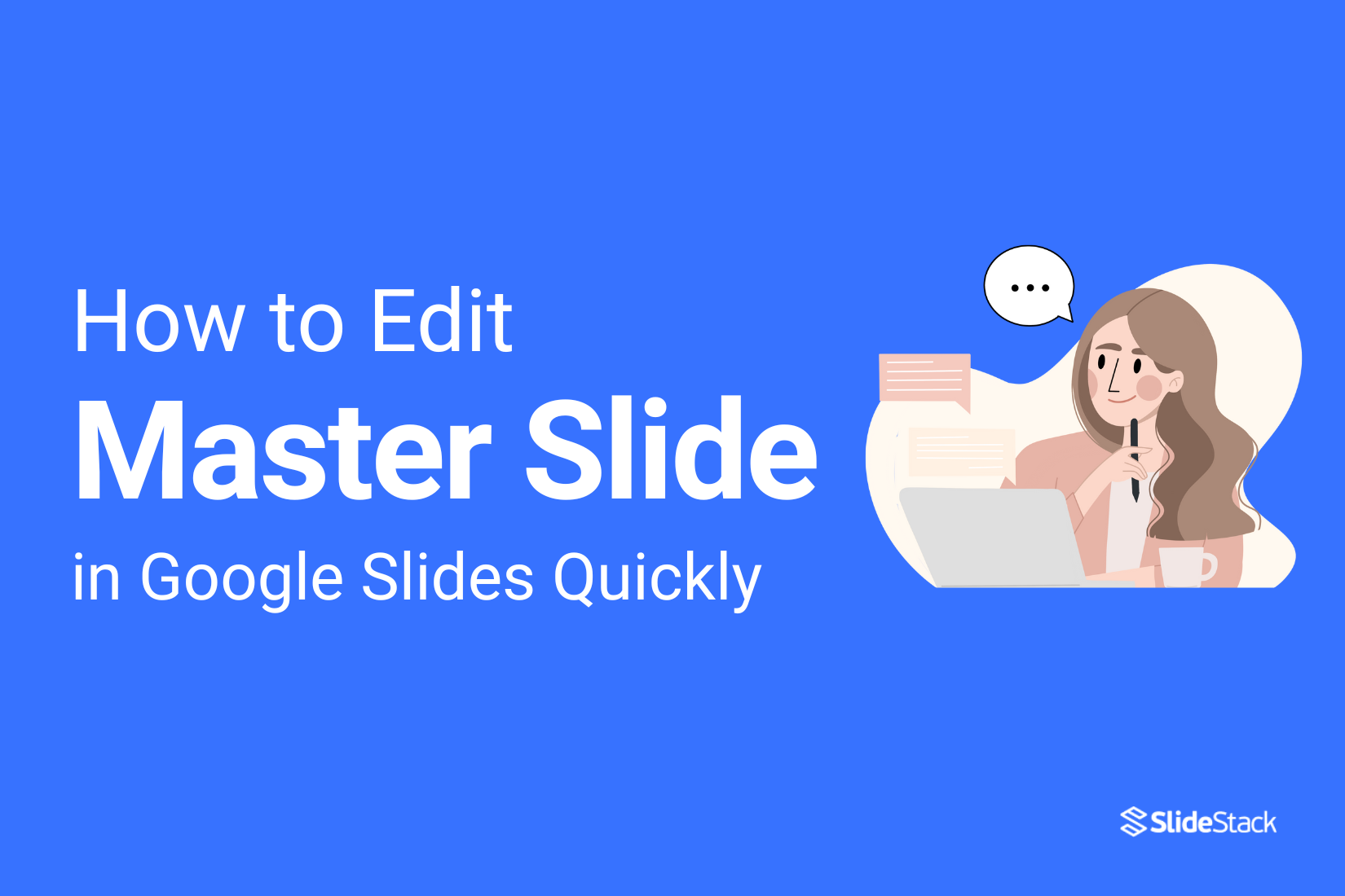 How to Edit Master Slide in Google Slides Quickly