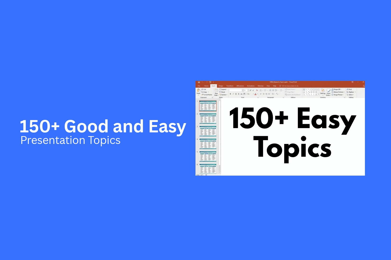 150+ Good and Easy Presentation Topics 