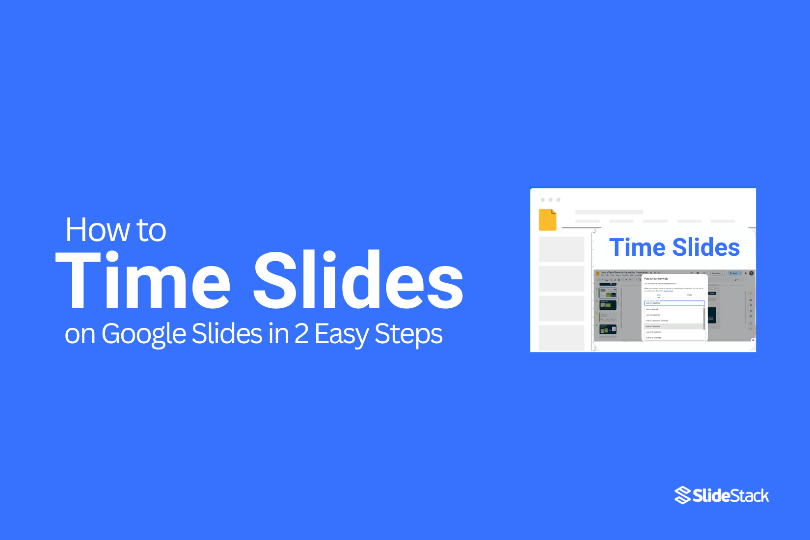 How to Time Slides on Google Slides in 2 Easy Steps